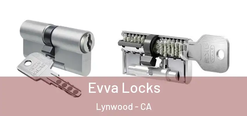  Evva Locks Lynwood - CA