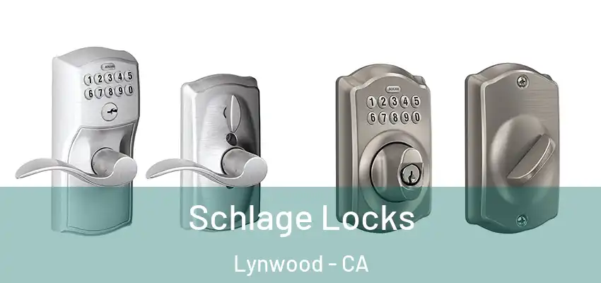  Schlage Locks Lynwood - CA